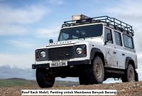 Roof Rack Mobil, Penting untuk Membawa Banyak Barang