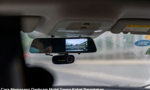 cara memasang dashcam mobil
