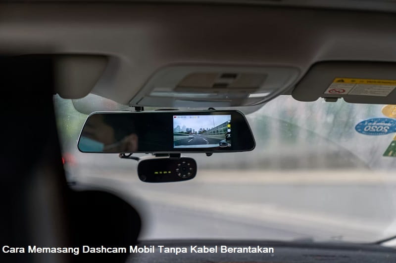 cara memasang dashcam mobil