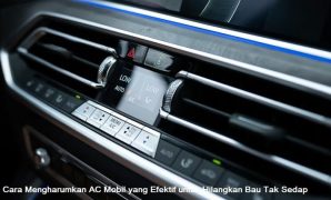 cara mengharumkan ac mobil